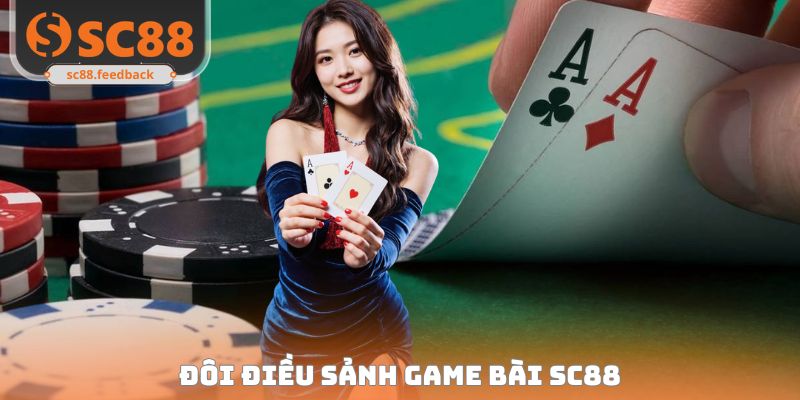 Giới thiệu sảnh game bài hấp dẫn tại cổng cược